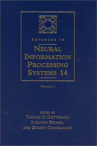 Advances in Neural Information Processing Systems Proceedings of the 2001 Conference  2002 9780262042086 Front Cover