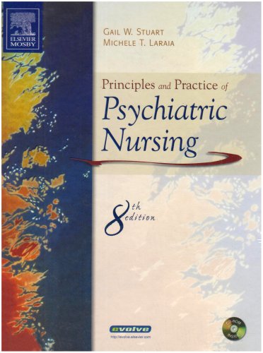 Principles and Practice of Psychiatric Nursing  8th 2005 (Revised) 9780323026086 Front Cover