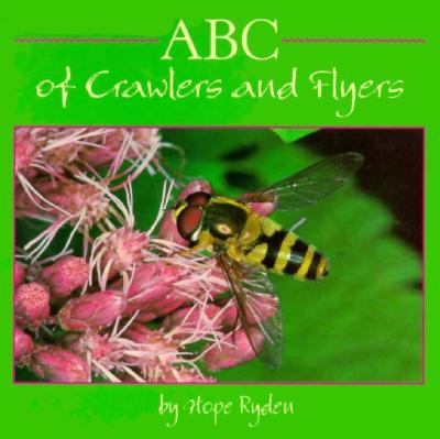 ABC of Crawlers and Flyers   1996 (Teachers Edition, Instructors Manual, etc.) 9780395728086 Front Cover