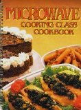 Microwave Cooking Class Cook Book N/A 9780517421086 Front Cover