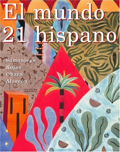 Mundo 21 Hispano   2005 9780618498086 Front Cover