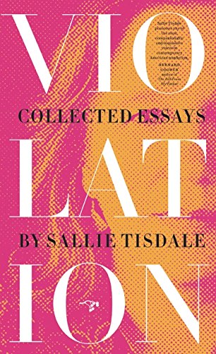 Violation: Collected Essays   2016 9780990437086 Front Cover