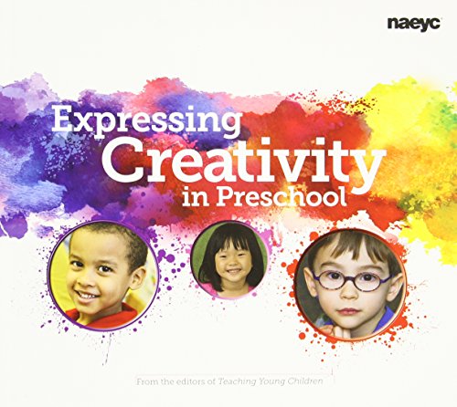 Expressing Creativity in Preschool:   2015 9781938113086 Front Cover