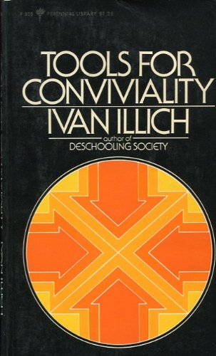 Tools for Conviviality Reprint  9780060803087 Front Cover