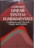 Linear System Fundamentals : Continuous, Discrete and Modern 1st 1983 9780070518087 Front Cover