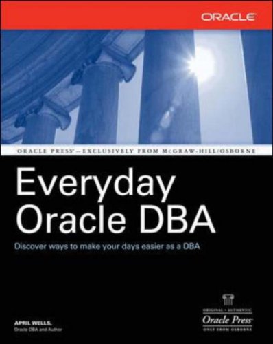 Everyday Oracle DBA   2006 9780072262087 Front Cover