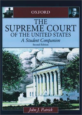 Supreme Court of the United States A Student Companion 2nd 2001 (Student Manual, Study Guide, etc.) 9780195150087 Front Cover