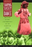 Shaping Society Through Dance Mestizo Ritual Performance in the Peruvian Andes  2000 9780226520087 Front Cover