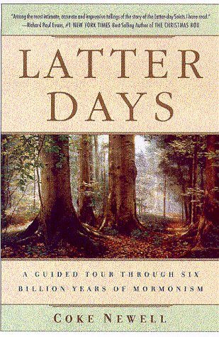 Latter Days A Guided Tour Through Six Billion Years of Mormonism  2000 (Revised) 9780312241087 Front Cover