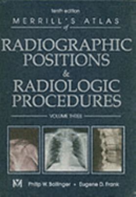 Radiographic Positions and Radiologic Procedures  10th 2003 (Revised) 9780323016087 Front Cover