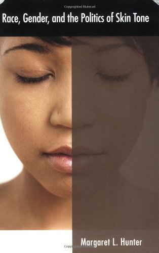 Race, Gender, and the Politics of Skin Tone   2005 9780415946087 Front Cover