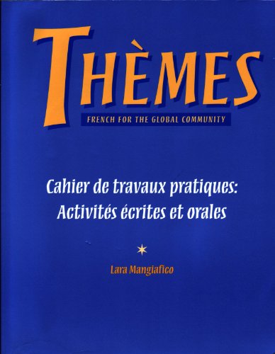 Themes French for the Global Community  2000 9780838482087 Front Cover
