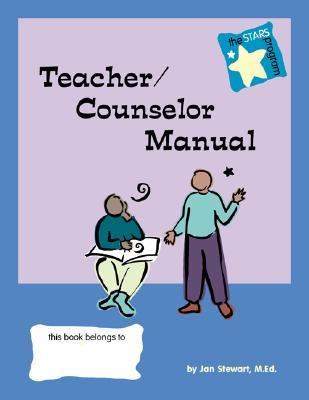 STARS: Teacher/Counselor Manual  Teachers Edition, Instructors Manual, etc.  9780897933087 Front Cover