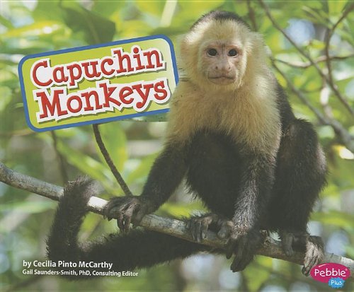 Capuchin Monkeys:   2013 9781620651087 Front Cover