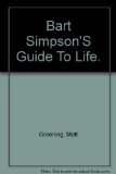 Bart Simpson's Guide to Life N/A 9780060950088 Front Cover
