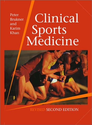 Clinical Sports Medicine  2nd 2002 (Revised) 9780074711088 Front Cover