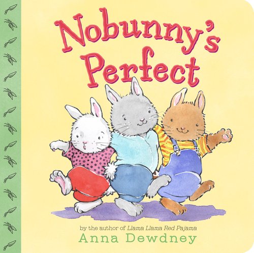 Nobunny's Perfect   2012 9780670014088 Front Cover