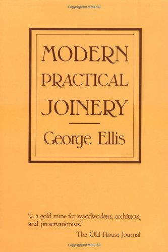 Modern Practical Joinery  Reprint  9780941936088 Front Cover