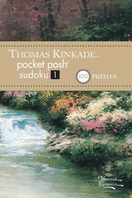 Thomas Kinkade Pocket Posh Sudoku 1 100 Puzzles  2012 9781449426088 Front Cover