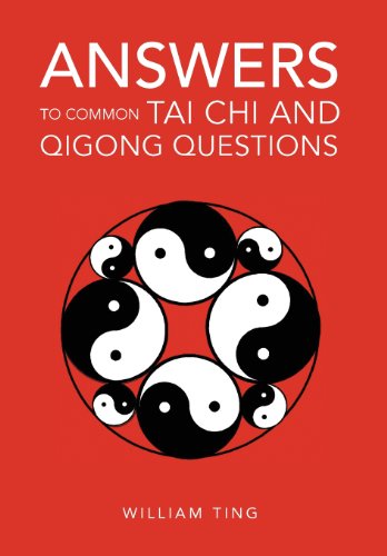 Answers to Common Tai Chi and Qigong Questions   2011 9781465310088 Front Cover