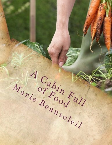 Cabin Full of Food (Mostly a Cookbook) N/A 9781480058088 Front Cover