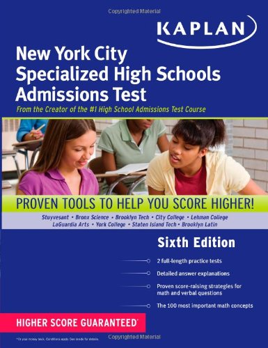 Kaplan New York City Specialized High Schools Admissions Test  6th 2011 9781609781088 Front Cover
