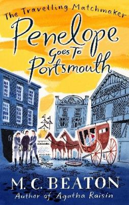 Penelope Goes to Portsmouth  N/A 9781849019088 Front Cover