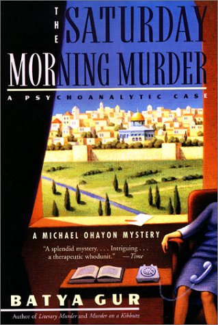 Saturday Morning Murder A Psychoanalytic Case Reprint  9780060995089 Front Cover