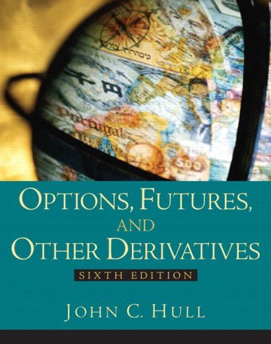 Options, Futures and Other Derviatives  6th 2006 (Revised) 9780131499089 Front Cover