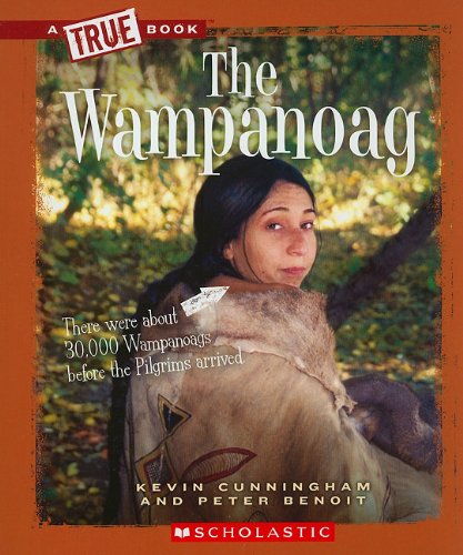 Wampanoag (a True Book: American Indians)   2011 9780531293089 Front Cover