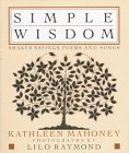 Simple Wisdom Shaker Sayings, Poems, and Songs  1993 9780670848089 Front Cover