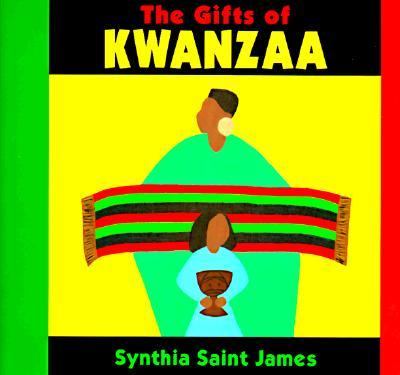Gifts of Kwanzaa   1994 9780807529089 Front Cover