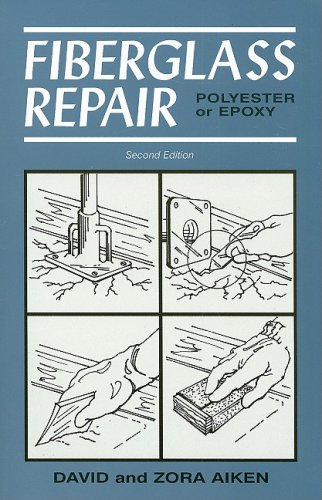 Fiberglass Repair Polyester or Epoxy 2nd (Revised) 9780870336089 Front Cover