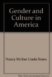 Gender and Culture in America  3rd 2007 9781597380089 Front Cover