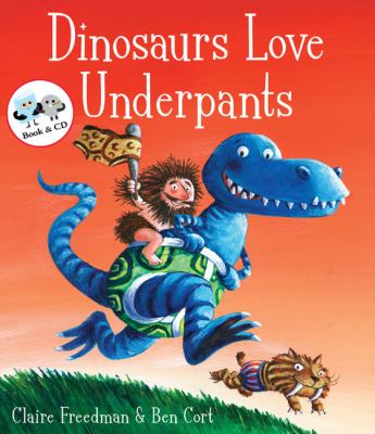 Dinosaurs Love Underpants   2009 9781847384089 Front Cover