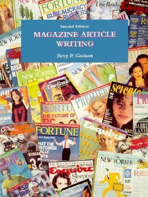 Magazine Article Writing  2nd 1993 9780030750090 Front Cover
