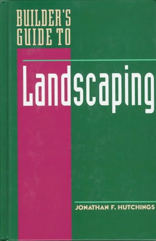 Builder's Guide to Landscaping   1998 9780070318090 Front Cover