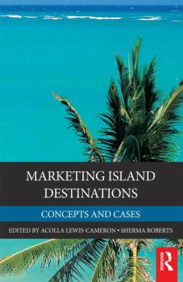 Marketing Island Destinations   2010 9780123849090 Front Cover