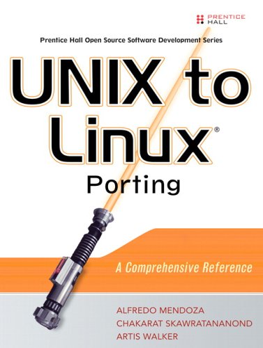 UNIX to Linux Porting A Comprehensive Reference  2006 9780131871090 Front Cover