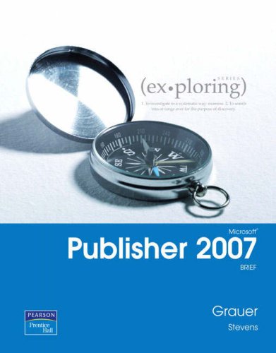 Microsoft Office Publisher 2007  2nd 2008 (Brief Edition) 9780135141090 Front Cover