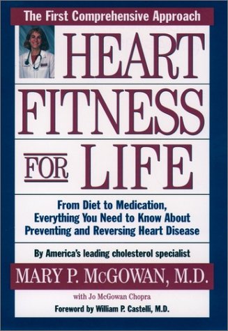 Heart Fitness for Life The Essential Guide for Preventing and Reversing Heart Disease N/A 9780195129090 Front Cover