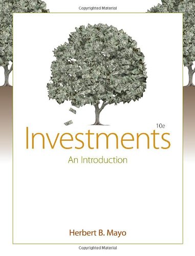 Investments An Introduction (with Thomson ONE - Business School Edition and Stock-Trak Coupon) 10th 2011 9780538452090 Front Cover