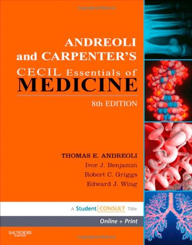 CECIL Essentials of Medicine  8th 2011 9781416061090 Front Cover