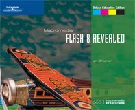 Macromedia Flash 8 Revealed, Deluxe Education Edition   2006 9781418843090 Front Cover