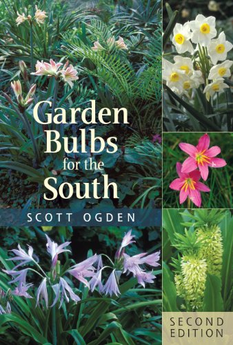 Garden Bulbs for the South  2nd 2013 (Revised) 9781604695090 Front Cover