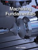 Machining Fundamentals:   2013 9781619602090 Front Cover