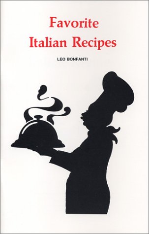 Favorite Italian Recipes  2nd 1992 (Reprint) 9781889193090 Front Cover