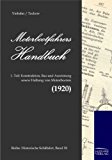 Motorbootsfahrers Handbuch 1: Konstruktion, Bau und Ausrüstung sowie Haltung von Motorbooten (1920) N/A 9783941842090 Front Cover
