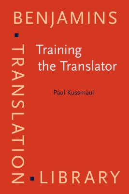 Training the Translator   1995 9789027216090 Front Cover
