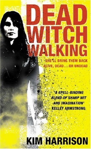 Dead Witch Walking  2006 9780007236091 Front Cover